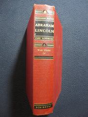 Abraham Lincoln: The War Years - IV (Volume Six)