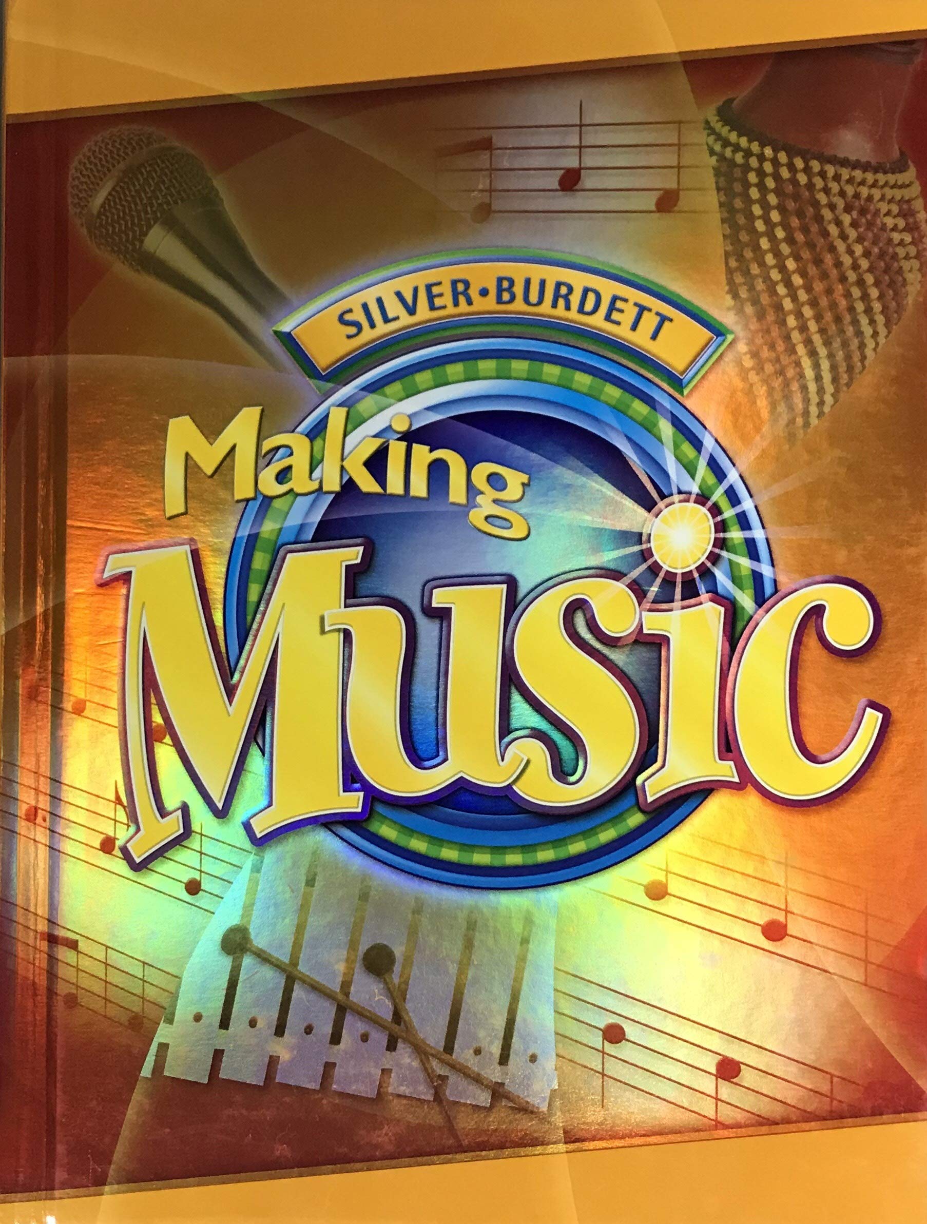 Silver Burdett Making Music, Grade 4: Student Textbook