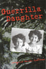 Guerrilla Daughter [Paperback] Holmes, Virginia Hansen