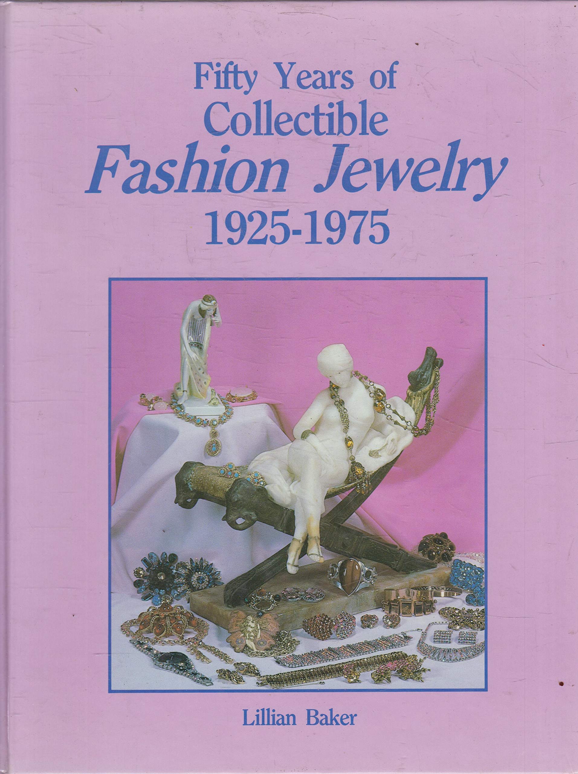Fifty Years Of Fashion Jewelry 1925-1975