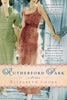 Rutherford Park: A Novel [Paperback] Cooke, Elizabeth