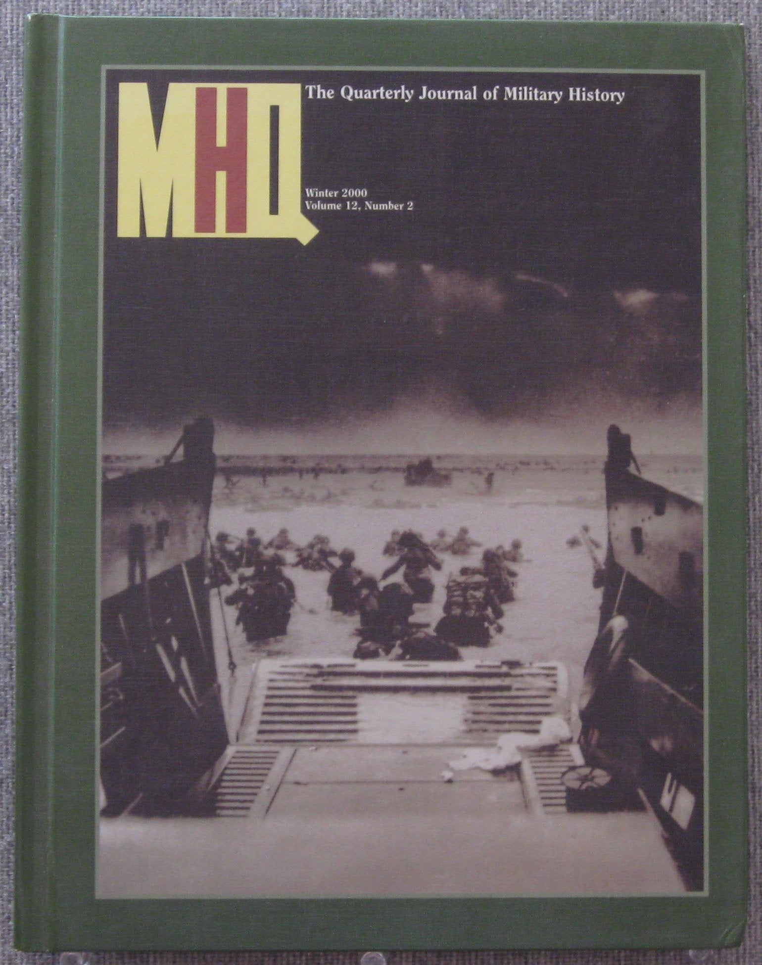 The Quarterly Journal of Military History Volume 12 Number 2 Winter 2000