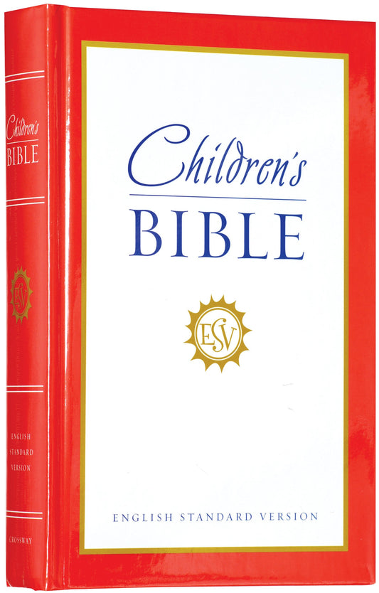 ESV Childrens Bible Red ESV Bibles by Crossway