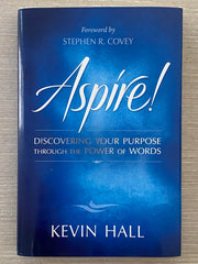 Aspire: Discovering Your Purpose Through the Power of Words
