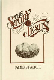The Story of Jesus