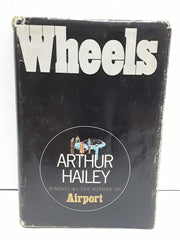 Wheels by Hailey, Arthur published by Doubleday Hardcover