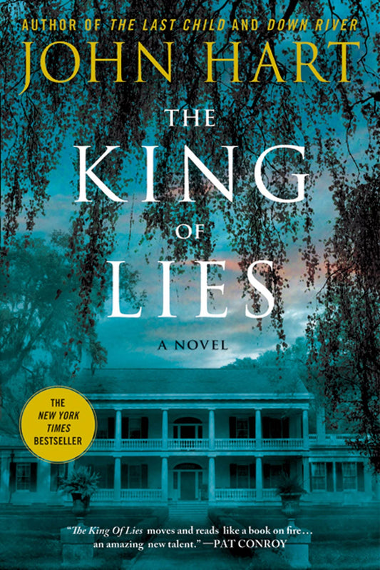 The King of Lies: A Novel [Paperback] Hart, John