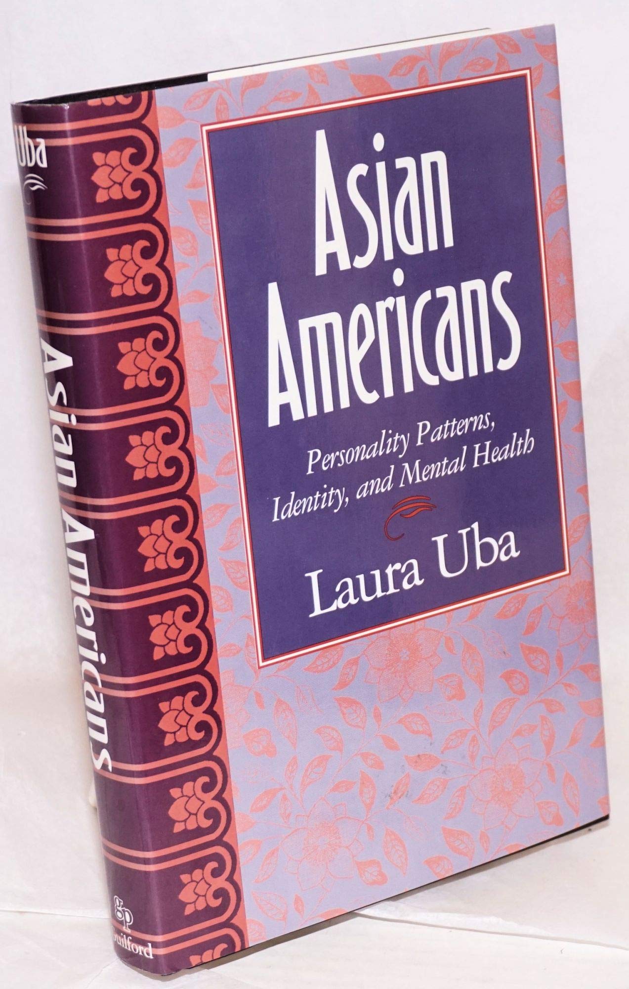 Asian Americans: Personality Patterns, Identity, and Mental Health