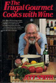 The Frugal Gourmet Cooks with Wine