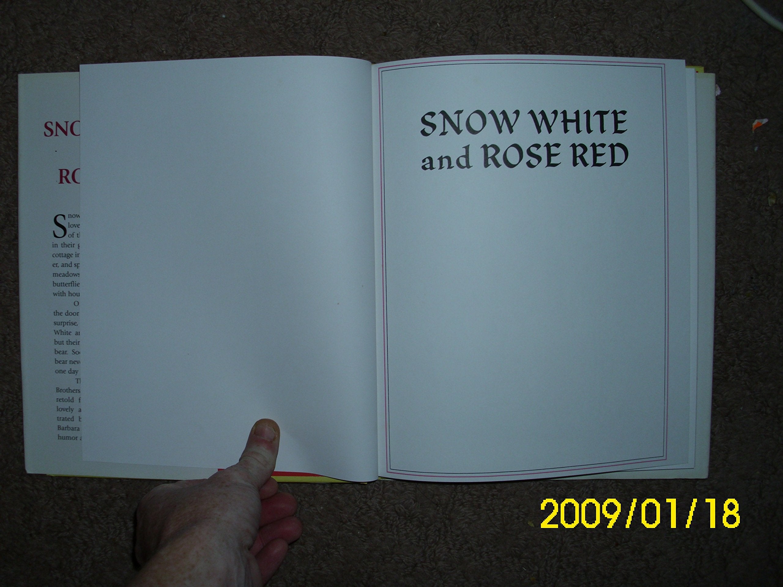 Snow White and Rose Red: Story by the Brothers Grimm