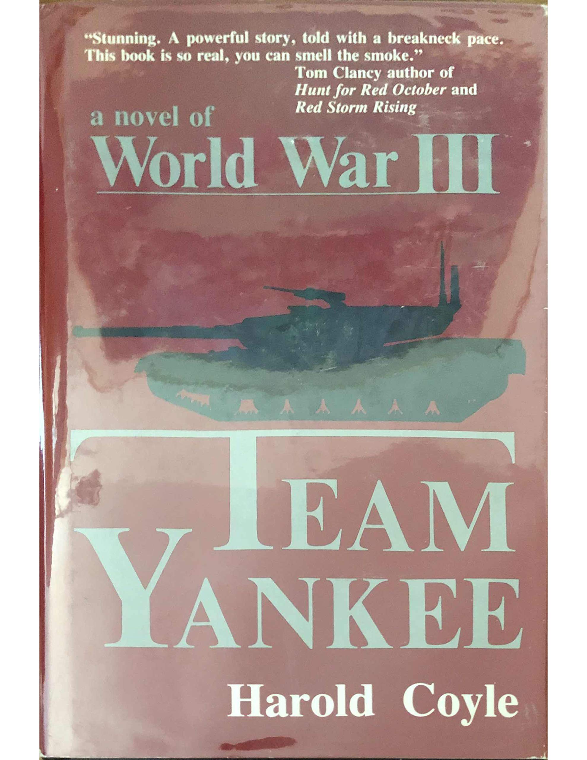 Team Yankee: A Novel of World War III