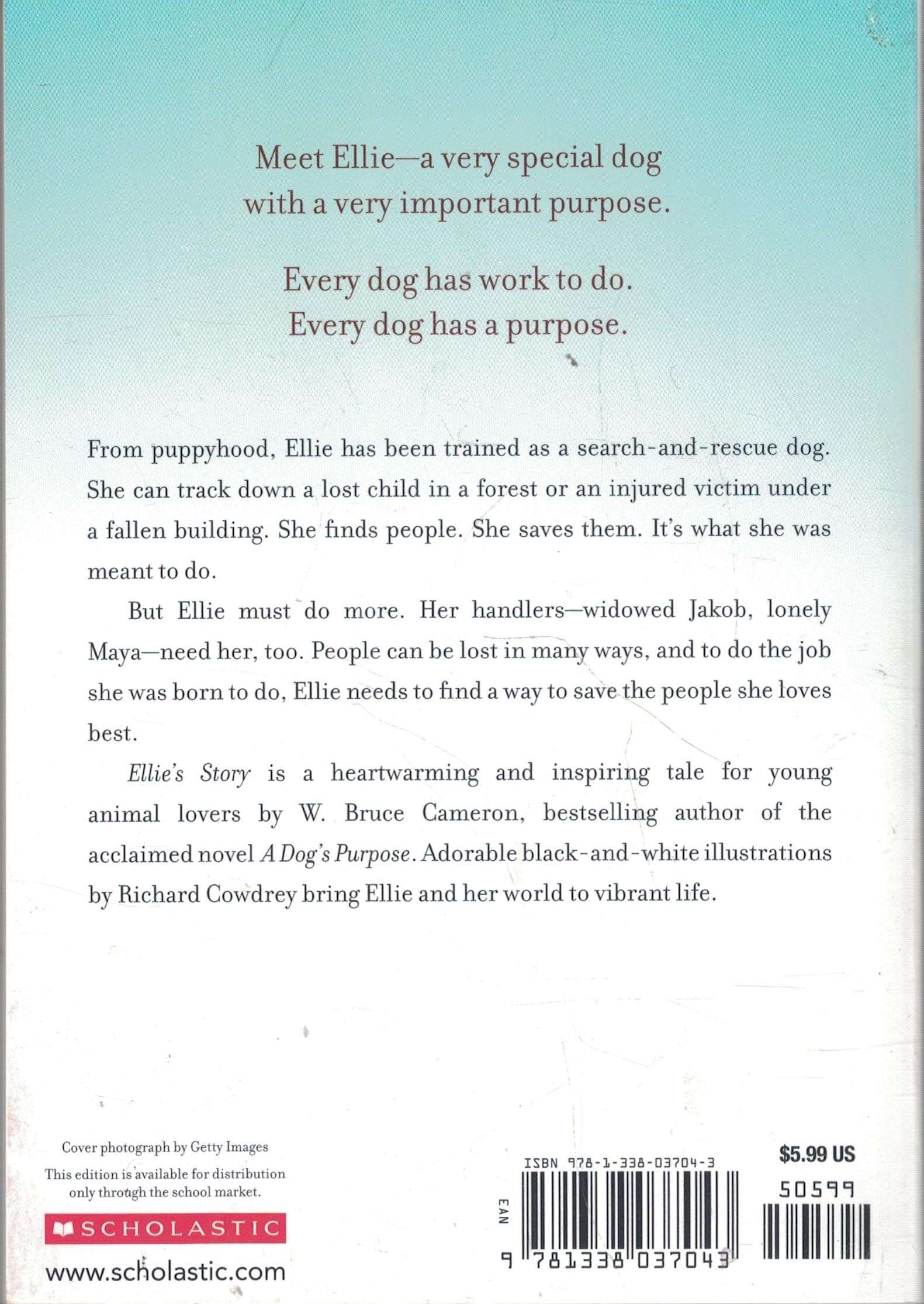 Ellie's Story: A Dog's Purpose Novel