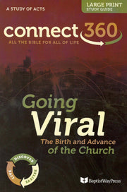 Going Viral The Birth and Advance of the Church, A Study of Acts
