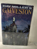Ray Millers Galveston [Hardcover] Miller, Ray