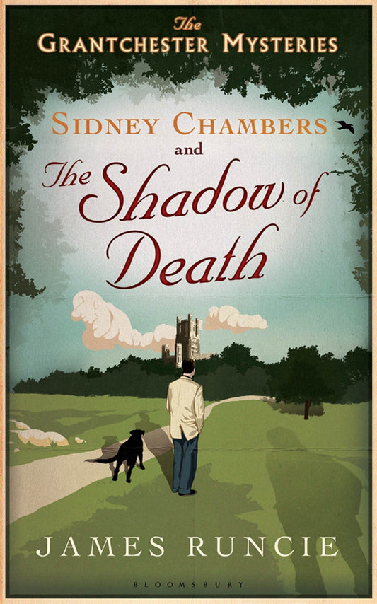 Sidney Chambers and the Shadow of Death: Grantchester Mysteries 1 Grantchester, 1 [Paperback] Runcie, James