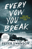 Every Vow You Break: A Novel [Paperback] Swanson, Peter