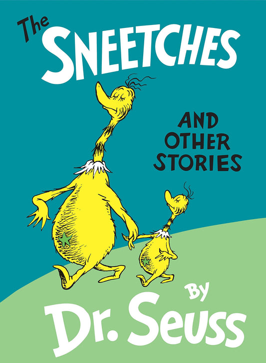 The Sneetches and Other Stories [Hardcover] Dr Seuss