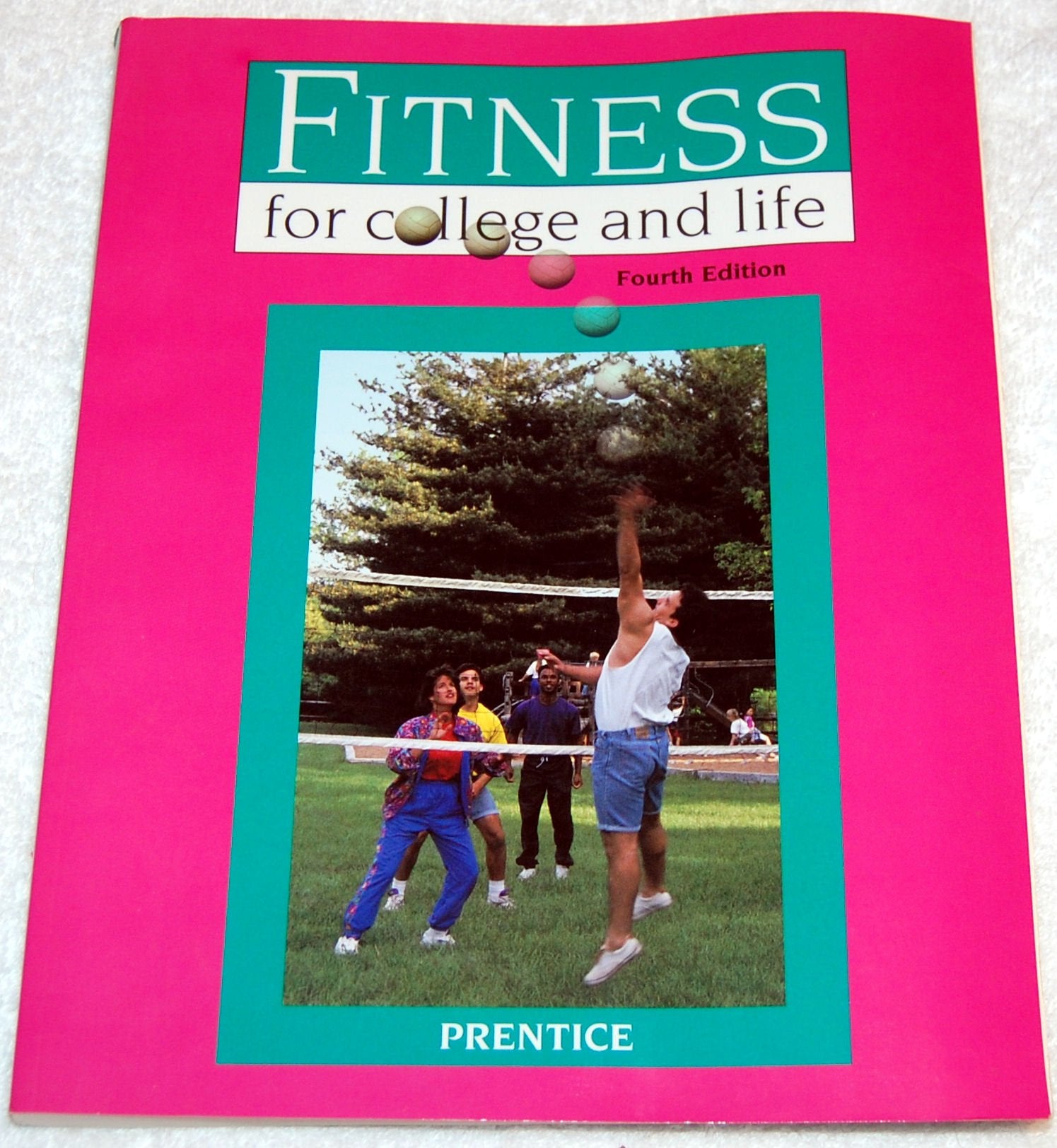 Fitness for College and Life