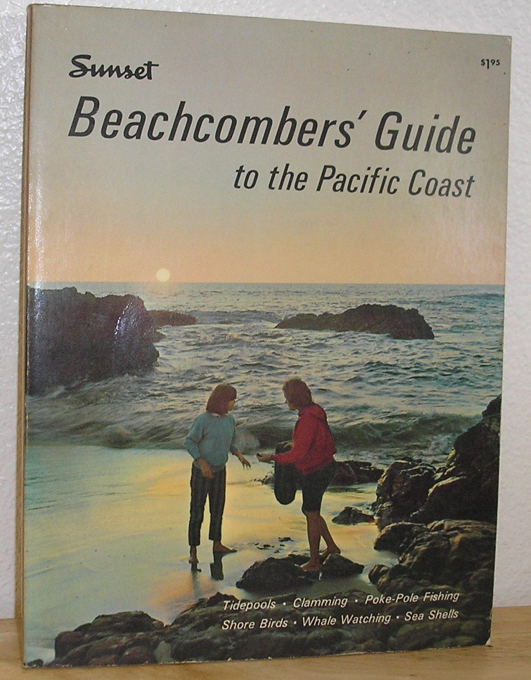 Sunset Beachcombers' Guide To The Pacific Coast