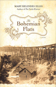 The Bohemian Flats: A Novel