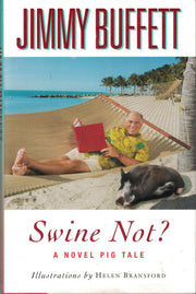 Swine Not?: A Novel Pig Tale