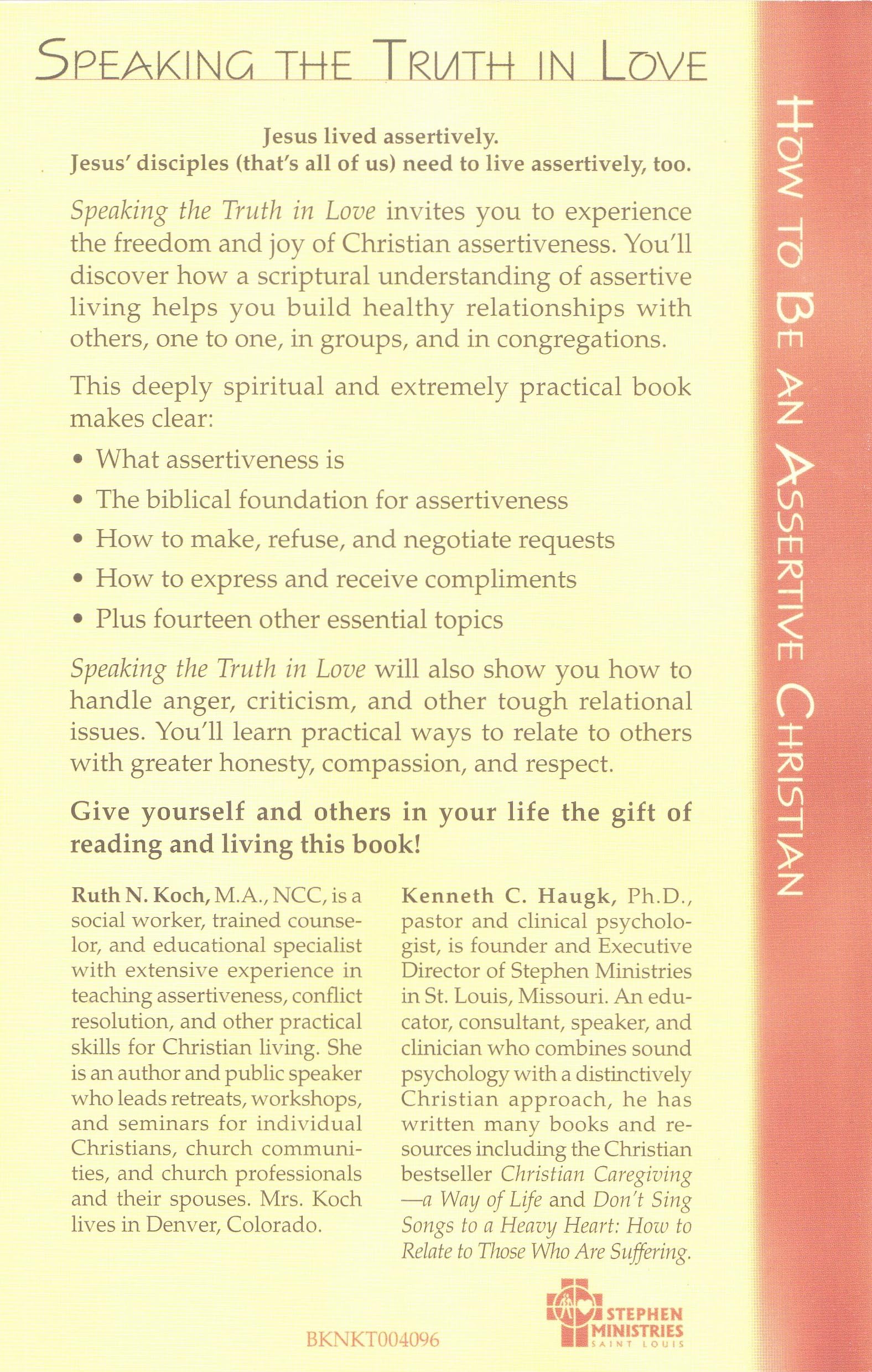 Speaking the Truth in Love: How To Be an Assertive Christian