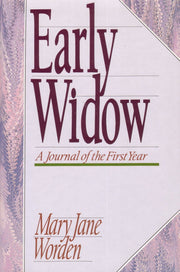 Early Widow: Journal of the First Year
