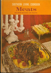 Southern Living Cookbook - Meats - including Seafood and Poultry