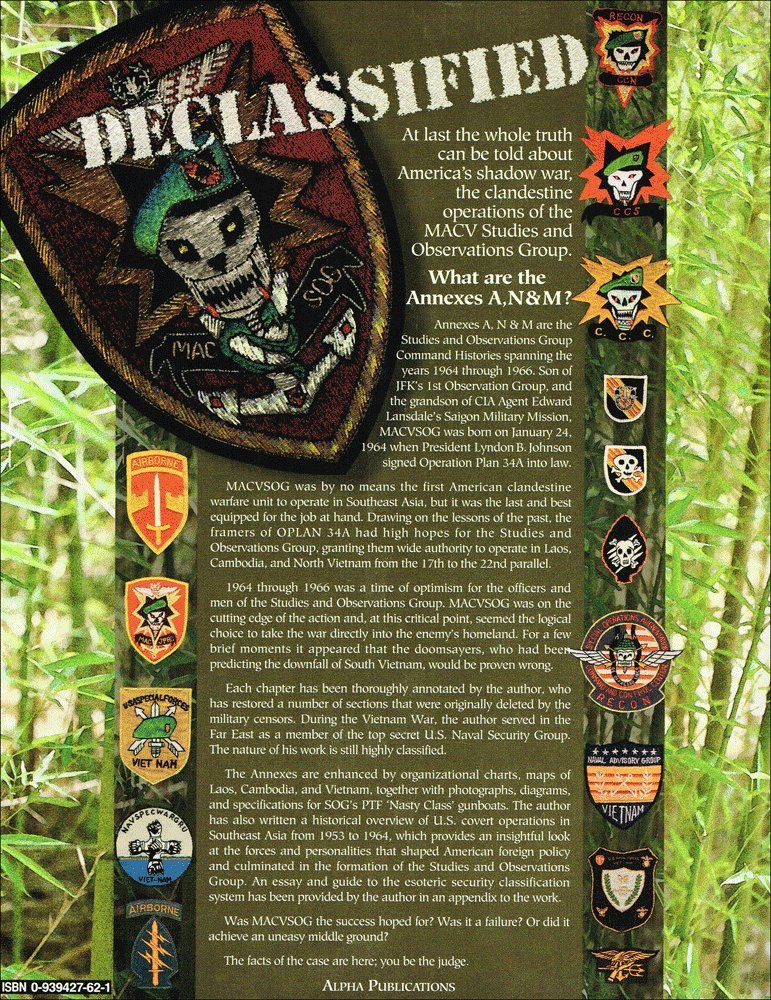 Macv-Sog Command Histories (Annexes A, N & M 1964-1966 : 1st Secrets of the Vietnam War)