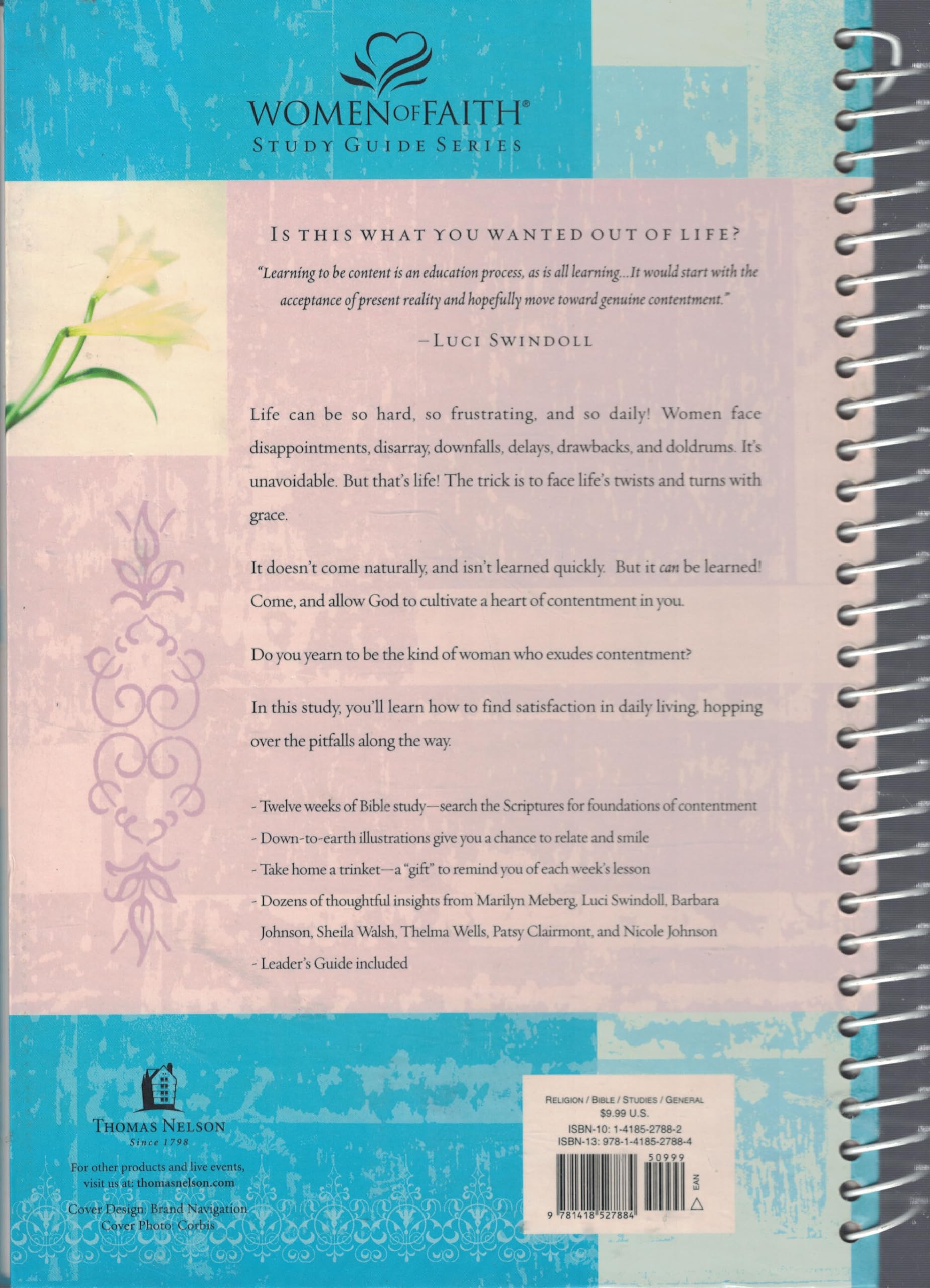 Cultivating Contentment Spiral-bound (Women of Faith Study Guide Series)