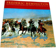 Frederic Remington: Masterpieces from the Amon Carter Museum
