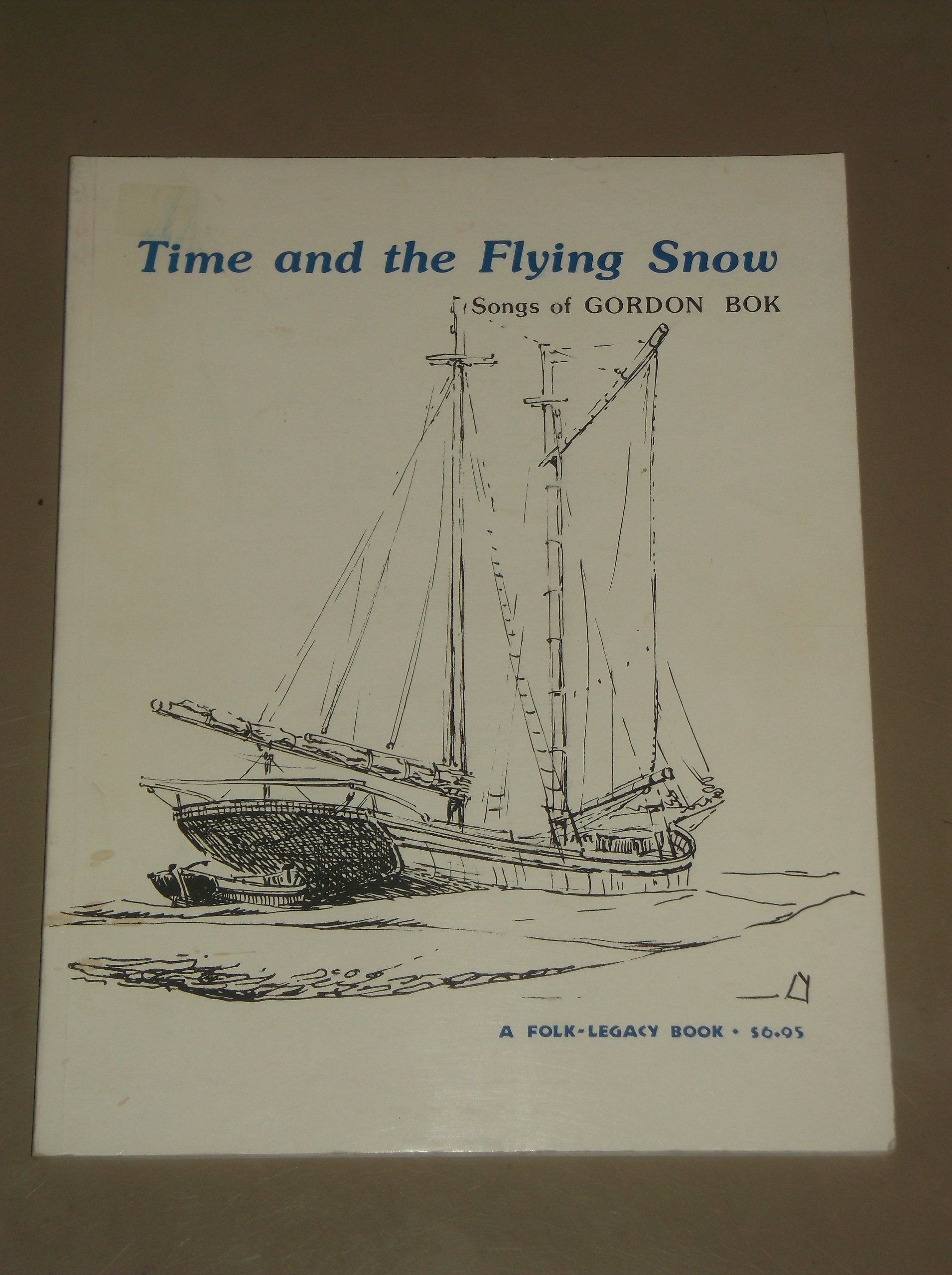 Time and the Flying Snow: Songs of GORDON BOK