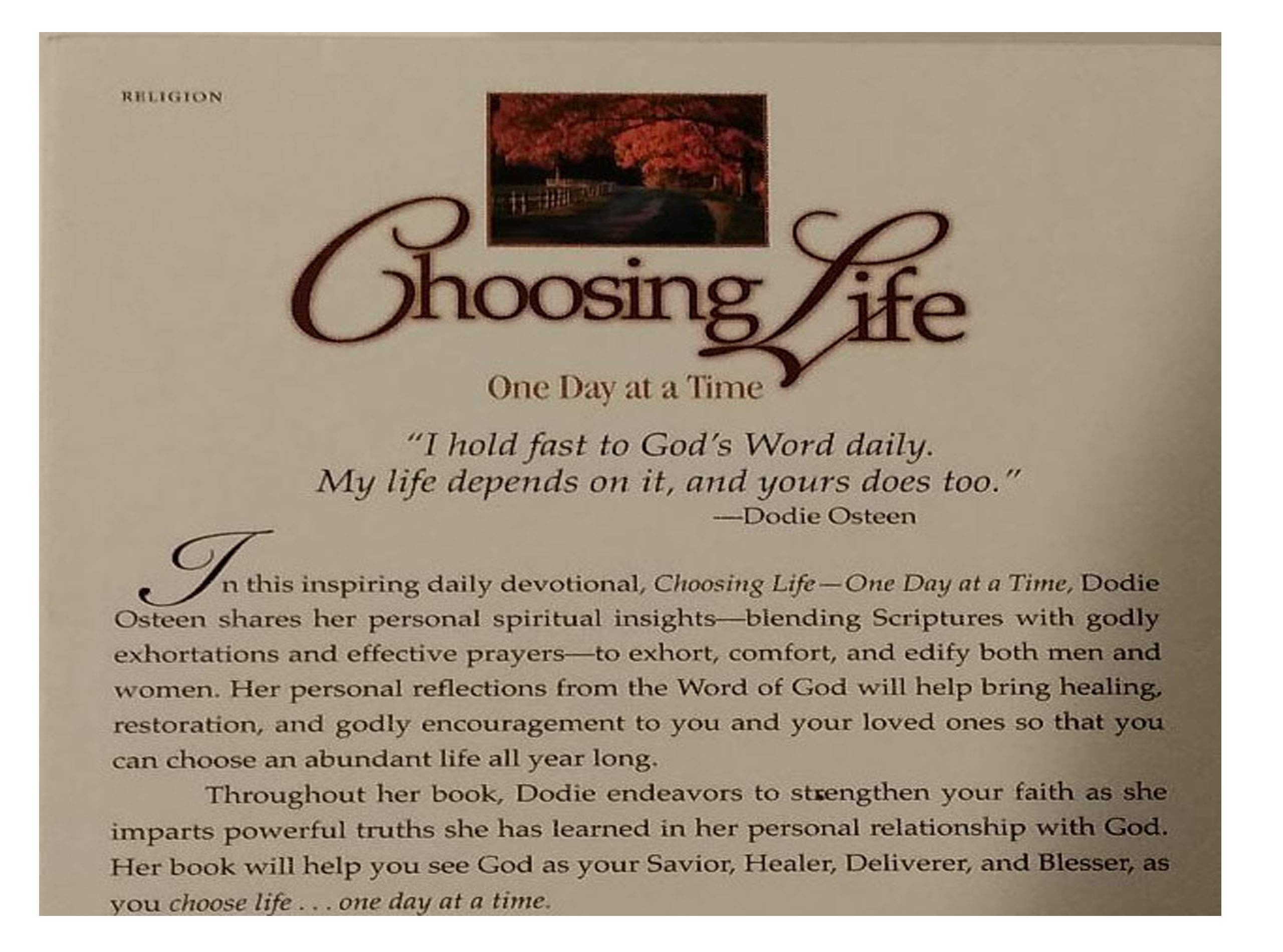 Choosing life: One day at a time