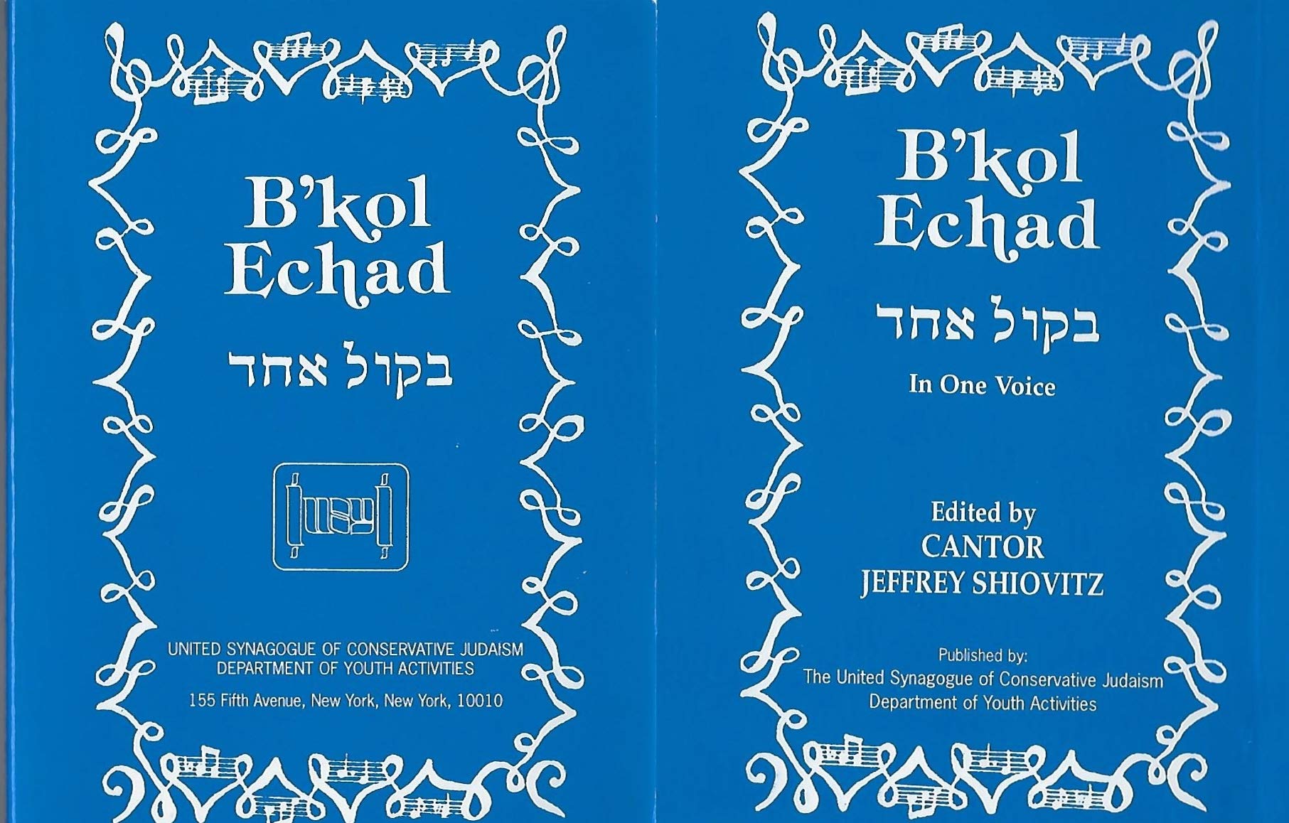 B'Kol Echad: in One Voice