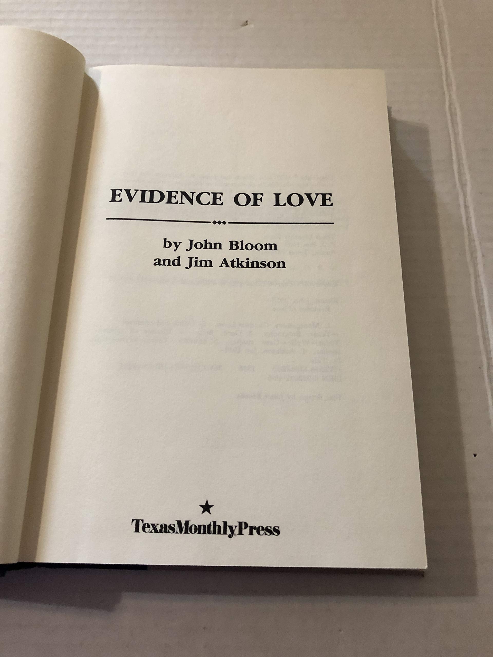 Evidence of Love: A True Story of Passion and Death in the Suburbs