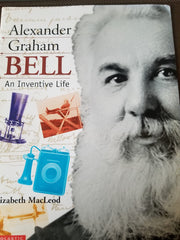 Alexander Graham Bell An Inventive Life