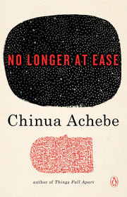No Longer at Ease (African Trilogy)