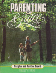 Parenting by Grace: Leader Guide