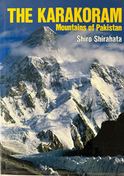 The Karakoram: Mountains of Pakistan