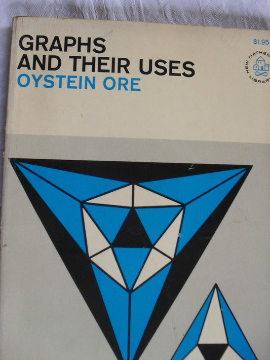 Graphs and their uses New mathematical library Ore, ystein