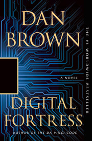 Digital Fortress: A Thriller