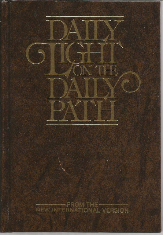 Daily Light on the Daily Path: From the New International Version Anonymous