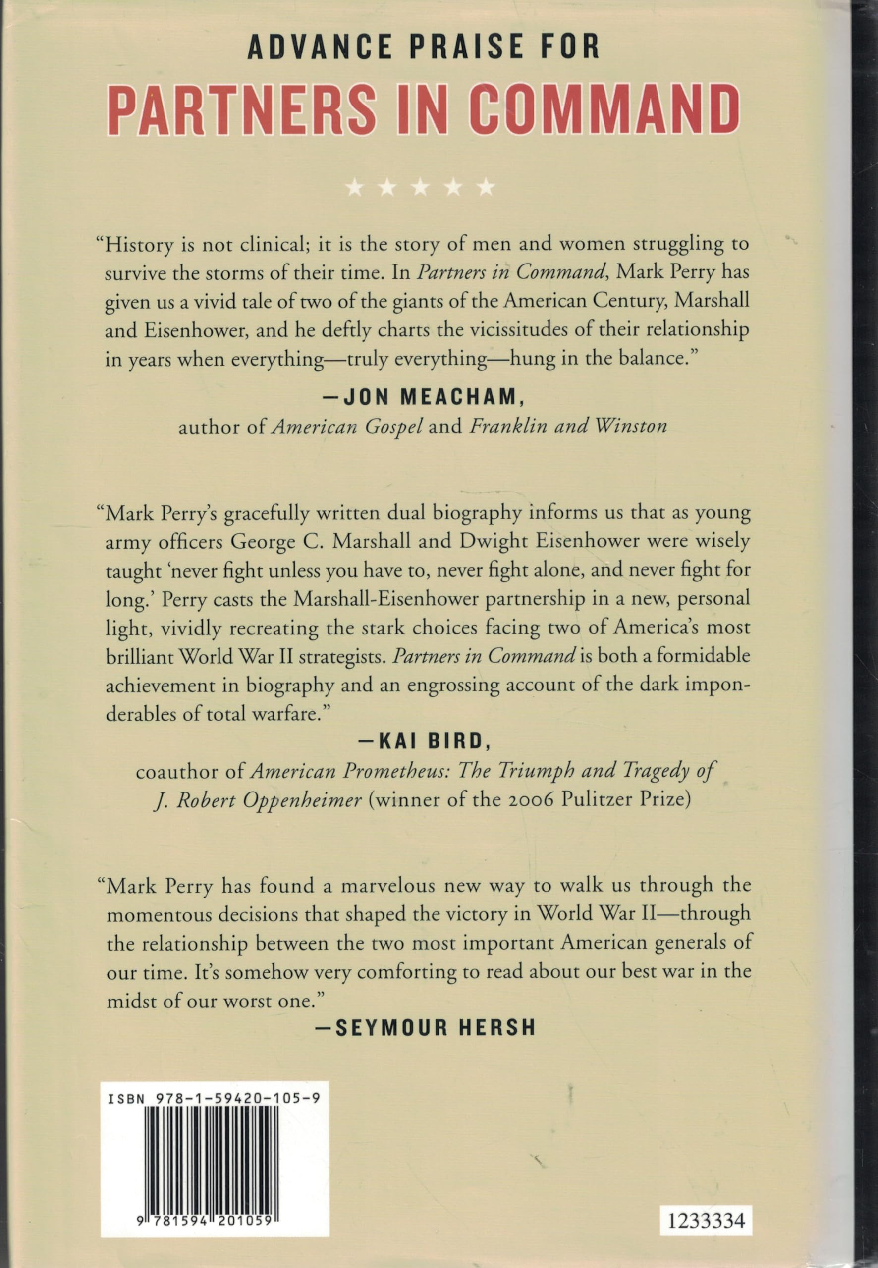 Partners in Command: George Marshall and Dwight Eisenhower in War and Peace