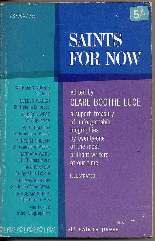 Saints for Now Luce, Clare Boothe