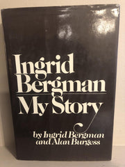Ingrid Bergman: My Story