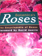 Botanica's Roses: The Encyclopedia of Roses