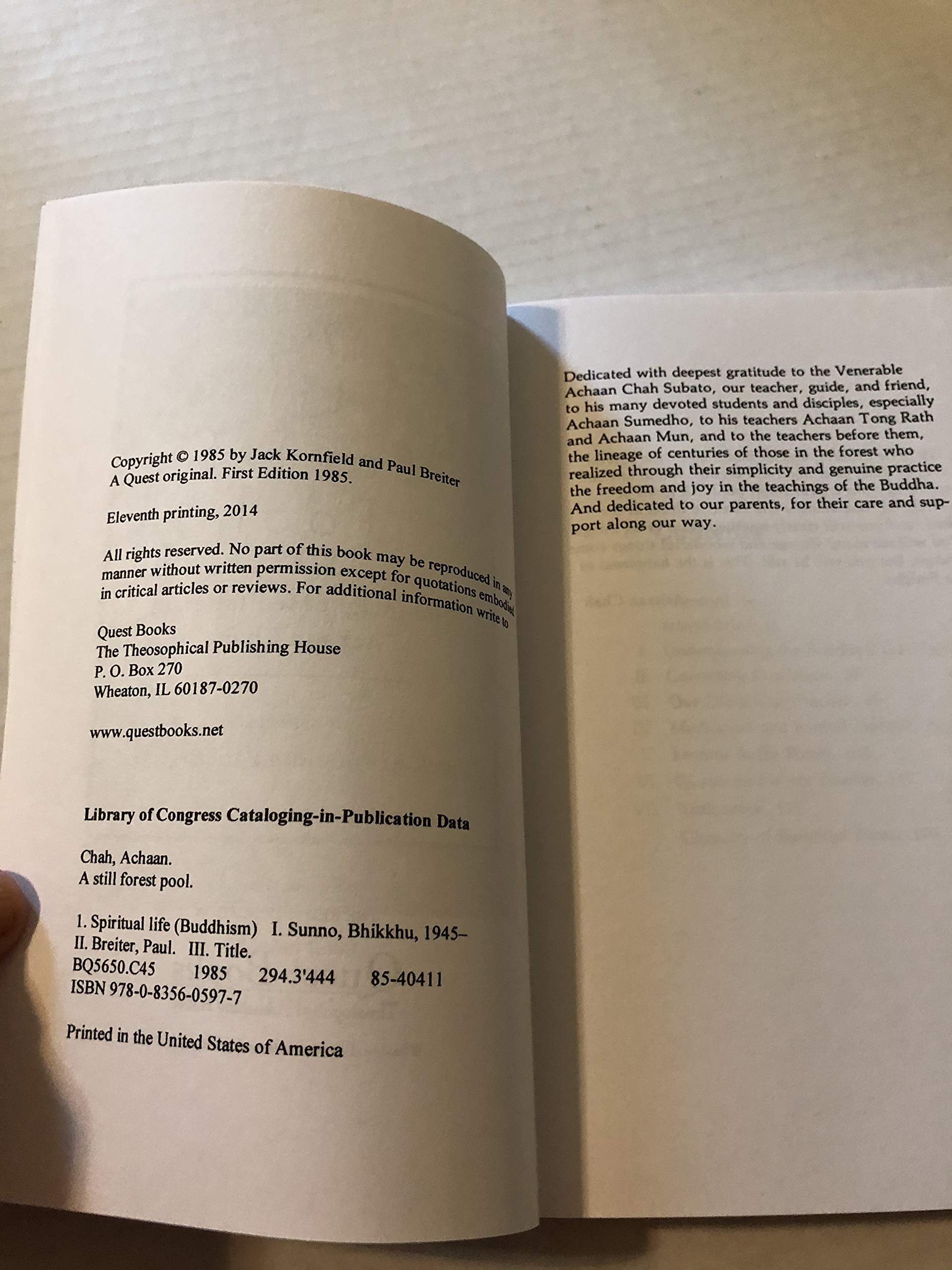 A Still Forest Pool: The Insight Meditation of Achaan Chah (Quest Book)