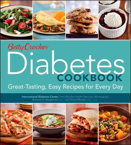 Betty Crocker Diabetes Cookbook: Greattasting, Easy Recipes for Every Day Betty Crocker Cooking [Paperback] Betty Crocker