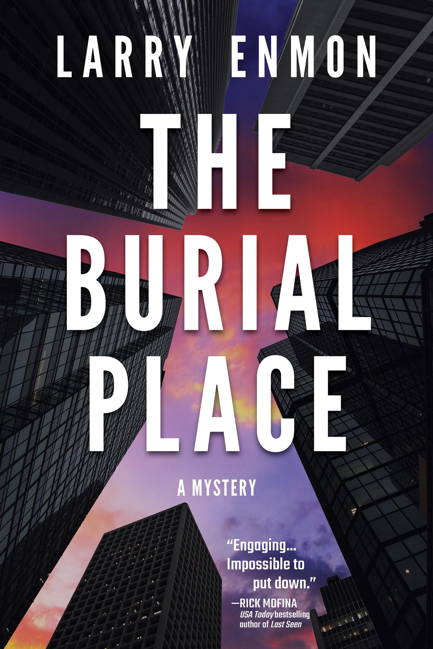 The Burial Place: A Rob Soliz and Frank Pierce Mystery