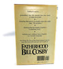 Fatherhood; introduction and afterword by Alvin F Poussaint [Hardcover] Alvin F Poussaint and Bill Cosby
